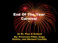 End Of The Year Carnival PowerPoint PPT Presentation