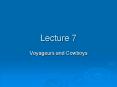 Voyageurs and Cowboys PowerPoint PPT Presentation