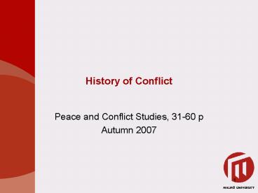 History of Conflict