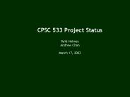 CPSC 533 Project Status
