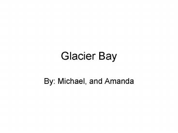 Glacier Bay