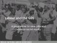 Labour and the GDS PowerPoint PPT Presentation