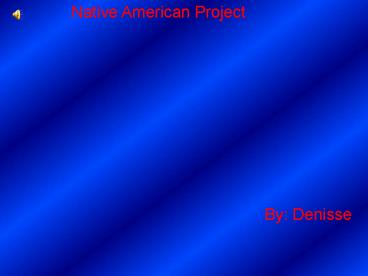 Native American Project