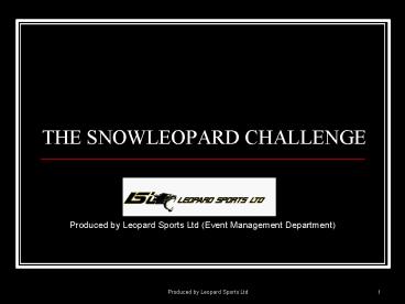 THE SNOWLEOPARD CHALLENGE
