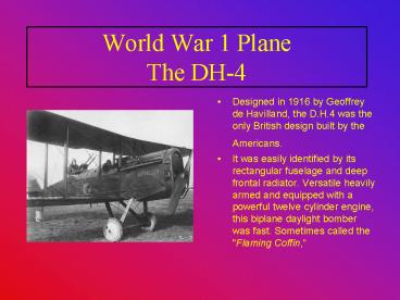 World War 1 Plane The DH4