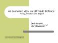 An Economic View on EU Trade Defence  PowerPoint PPT Presentation