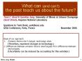 What can and cant the past teach us about the future PowerPoint PPT Presentation