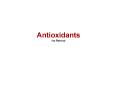 Antioxidants Iva Rehov PowerPoint PPT Presentation
