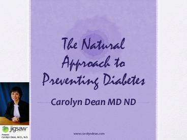 The Natural Approach to Preventing Diabetes