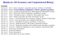 Biophysics 101 Genomics and Computational Biology