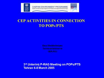 CEP ACTIVITIES IN CONNECTION TO POPsPTS
