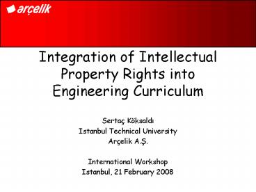 Integration of Intellectual Property Rights into Engineering Curriculum