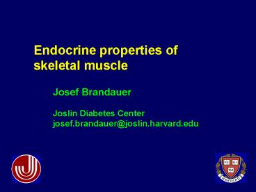 Endocrine properties of skeletal muscle