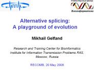 Alternative splicing: A playground of evolution