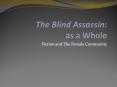 The%20Blind%20Assassin:%20as%20a%20Whole PowerPoint PPT Presentation
