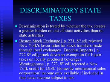 DISCRIMINATORY STATE TAXES