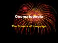 Onomatopoeia PowerPoint PPT Presentation