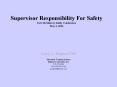 Supervisor Responsibility For Safety Fort McMurray Safety Conference May 3, 2006 PowerPoint PPT Presentation