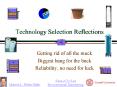 Technology Selection Reflections PowerPoint PPT Presentation