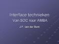 Interface technieken Van SOC naar AMBA PowerPoint PPT Presentation
