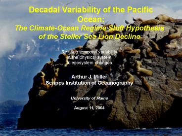 Decadal Variability of the Pacific Ocean: