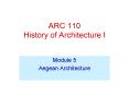 ARC 110 History of Architecture I PowerPoint PPT Presentation