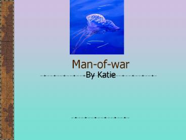 Man-of-war