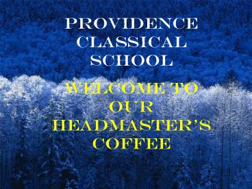 Classical Christian Education