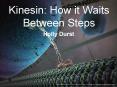 Kinesin: How it Waits Between Steps PowerPoint PPT Presentation