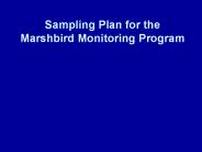 Sampling Plan for the Marshbird Monitoring Program