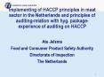 Implementing of HACCP principles in meat sector in the Netherlands and principles of auditingrelatio PowerPoint PPT Presentation