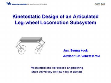 Kinetostatic Design of an Articulated Leg-wheel Locomotion Subsystem