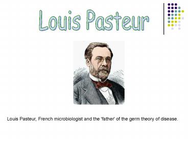 Louis Pasteur