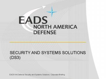 EADS NA DS3, Corp Brief