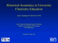 Historical Awareness in University Chemistry Education PowerPoint PPT Presentation