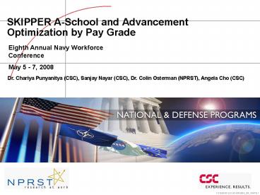SKIPPER ASchool and Advancement Optimization by Pay Grade