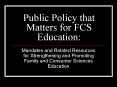 Public Policy that Matters for FCS Education: PowerPoint PPT Presentation