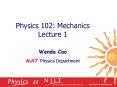 Physics 102: Mechanics Lecture 1 PowerPoint PPT Presentation