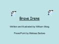 Brave Irene PowerPoint PPT Presentation