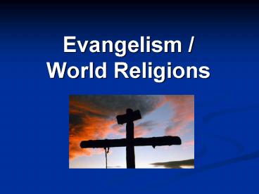 Evangelism World Religions