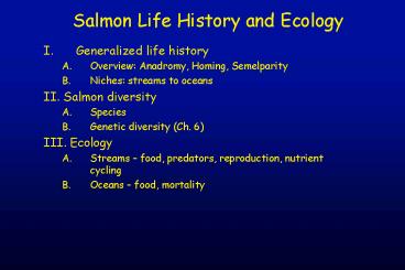 Salmon Life History and Ecology