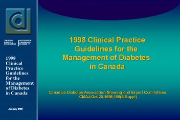 1998 Clinical Practice Guidelines for the Management of Diabetes in Canada
