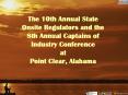 The 10th Annual State Onsite Regulators and the 8th Annual Captains of Industry Conference PowerPoint PPT Presentation