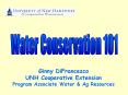 Ginny DiFrancesco UNH Cooperative Extension Program Associate Water PowerPoint PPT Presentation