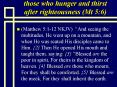 those who hunger and thirst after righteousness Mt 5:6 PowerPoint PPT Presentation