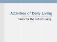 Activities of Daily Living PowerPoint PPT Presentation