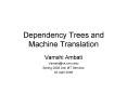 Dependency Trees and Machine Translation PowerPoint PPT Presentation
