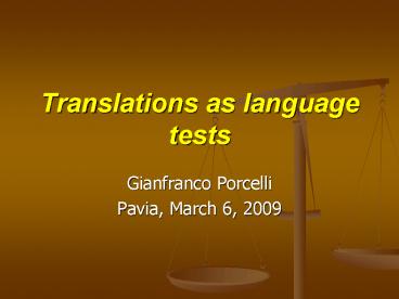 Translations as language tests
