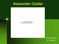 Alexander Calder PowerPoint PPT Presentation