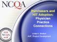 Purchasers and HIT Adoption: Physician Practice Connections PowerPoint PPT Presentation